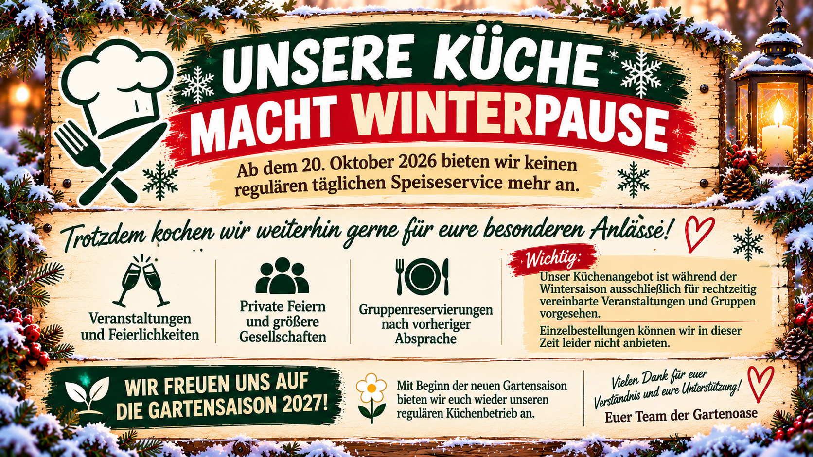 Winterpause der Küche